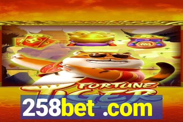 258bet .com