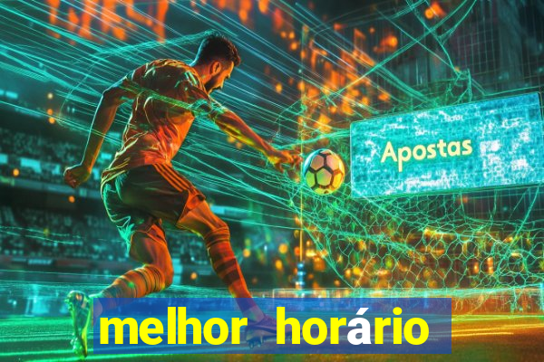 melhor horário para jogar fortune ox madrugada