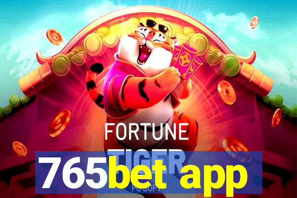 765bet app