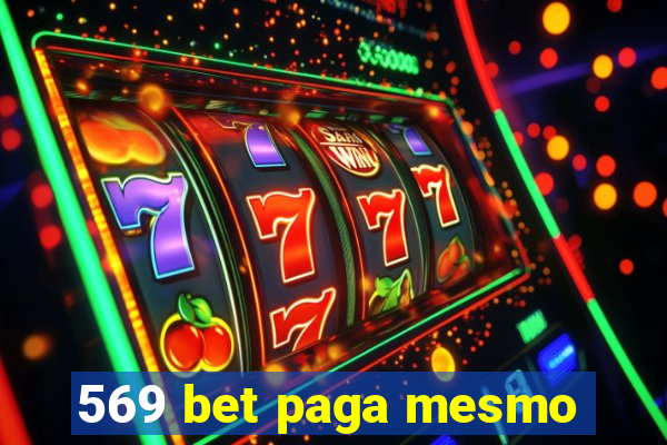 569 bet paga mesmo