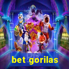 bet gorilas