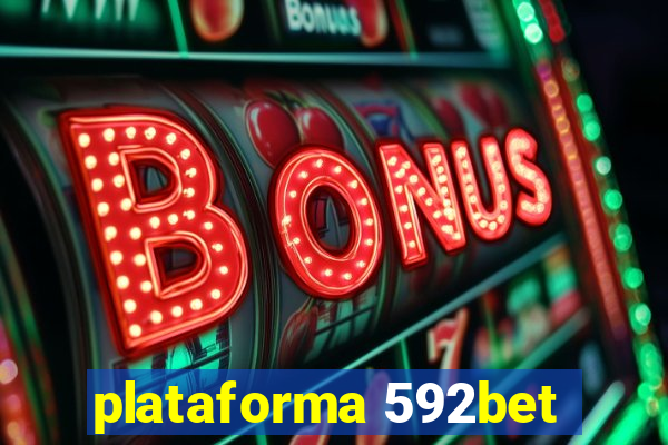 plataforma 592bet