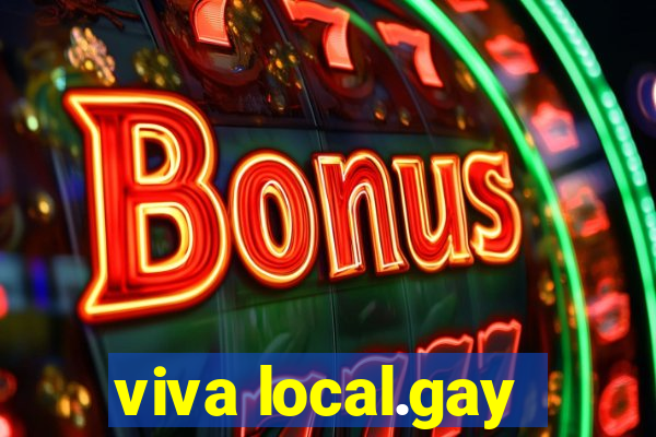 viva local.gay