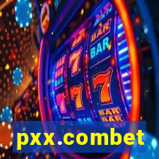 pxx.combet