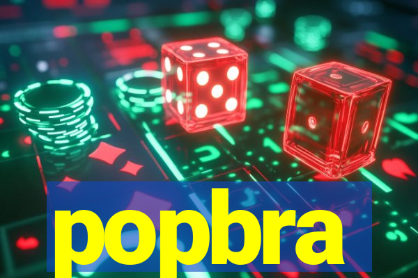 popbra