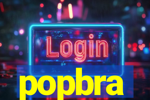 popbra