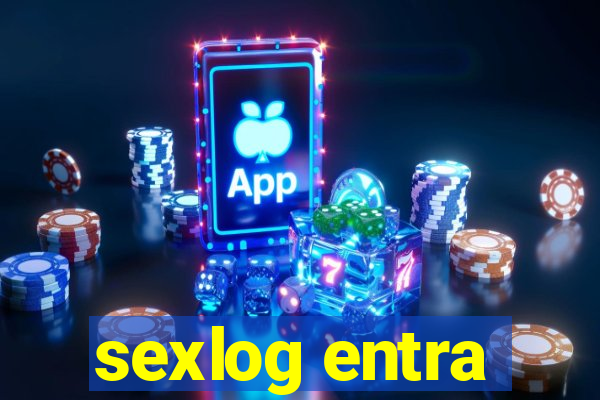 sexlog entra