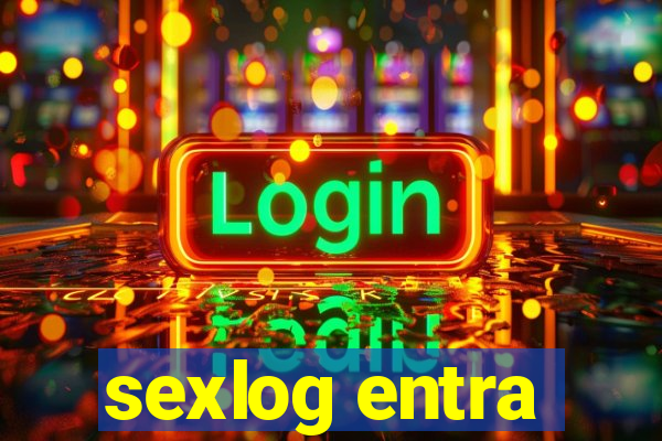 sexlog entra