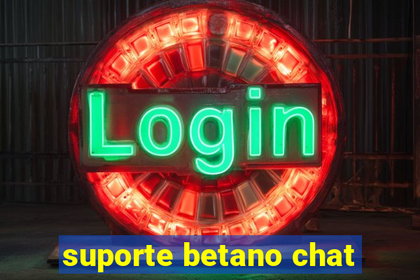 suporte betano chat