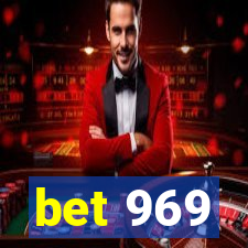 bet 969