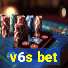 v6s bet