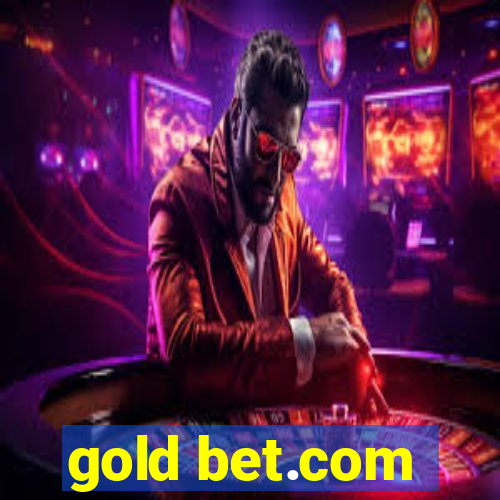 gold bet.com