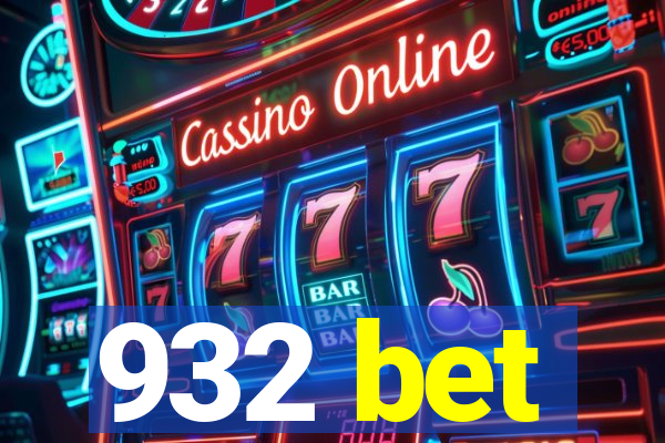 932 bet