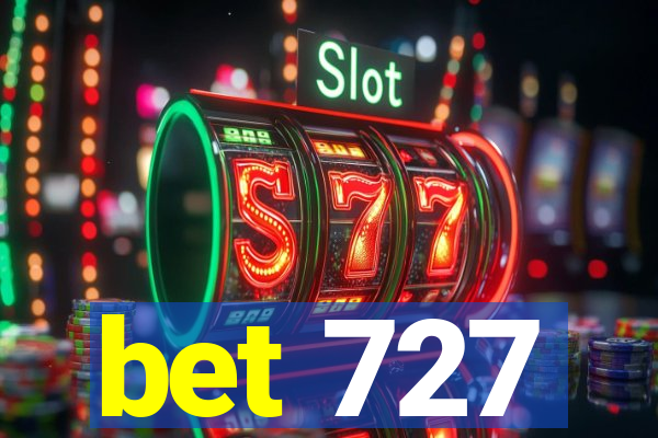 bet 727