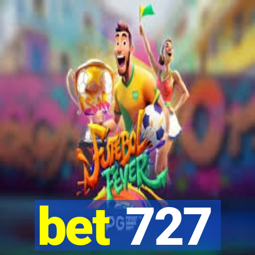 bet 727