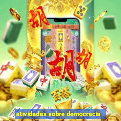 atividades sobre democracia