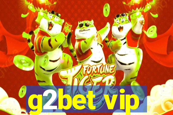 g2bet vip