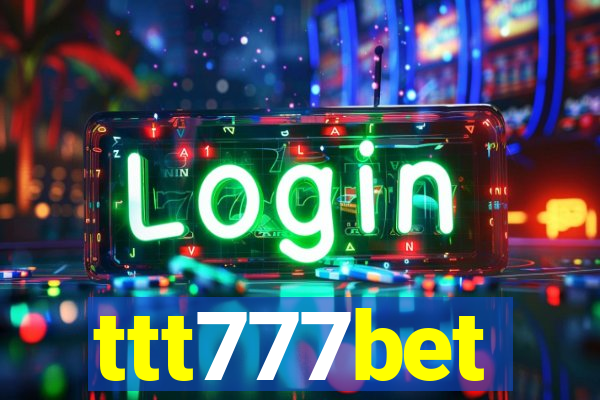 ttt777bet