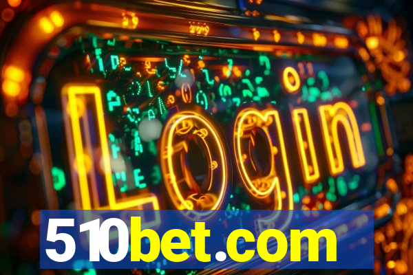 510bet.com