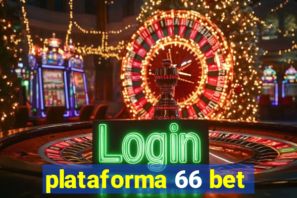 plataforma 66 bet