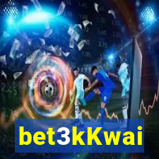 bet3kKwai