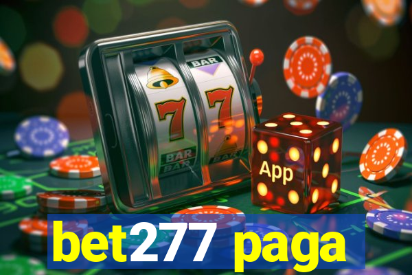 bet277 paga