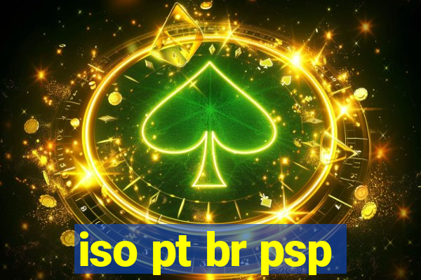 iso pt br psp