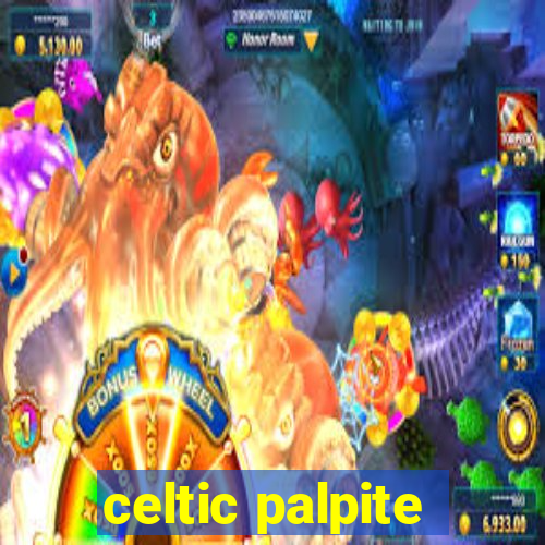 celtic palpite