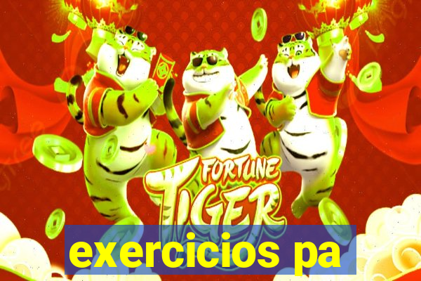 exercicios pa