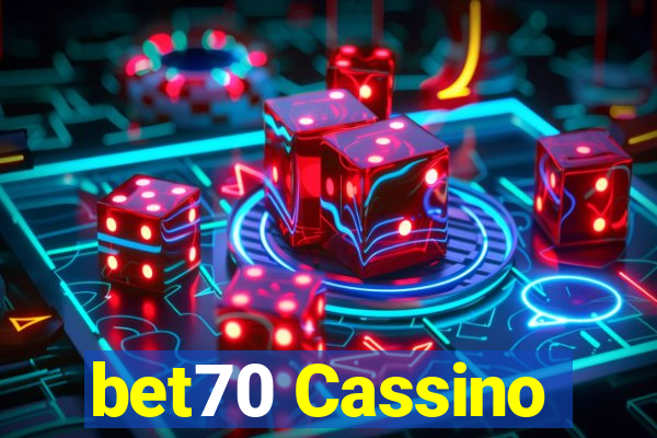 bet70 Cassino