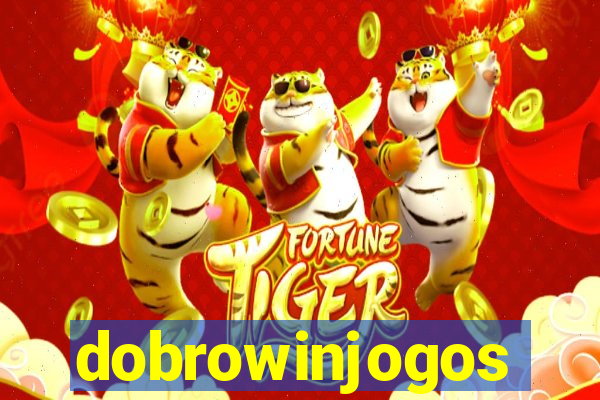 dobrowinjogos