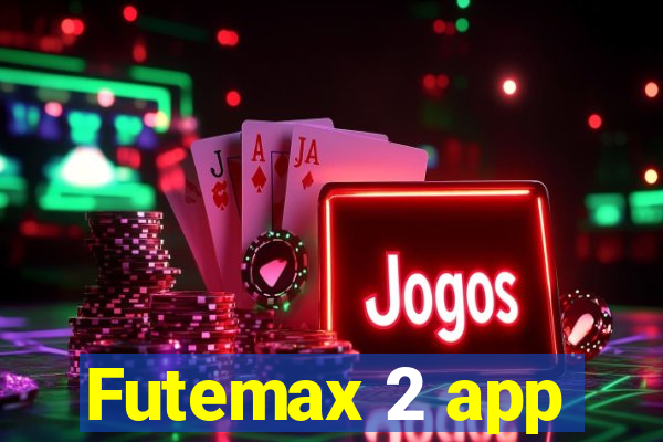 Futemax 2 app