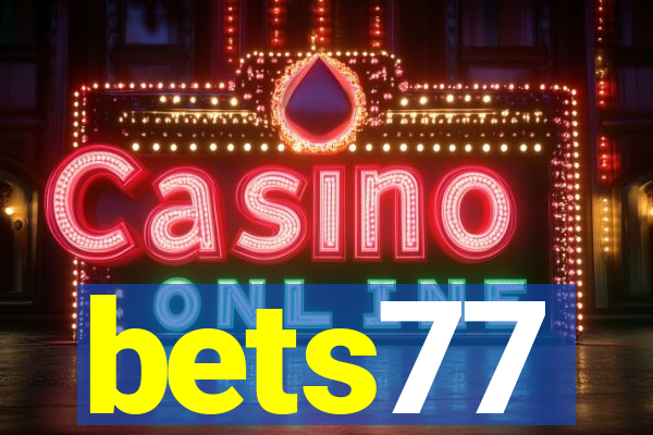 bets77