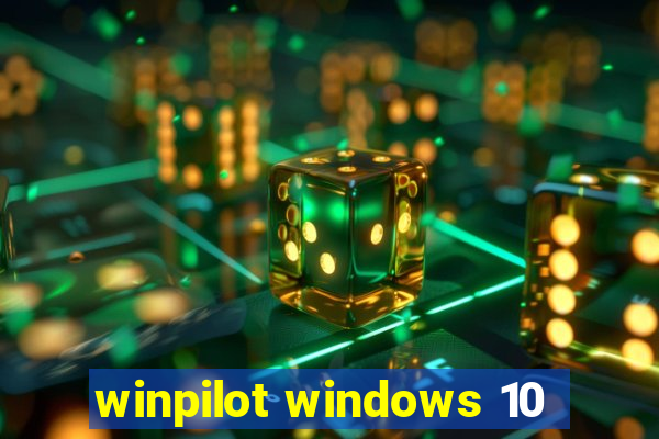 winpilot windows 10