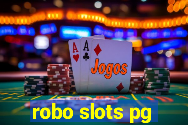 robo slots pg