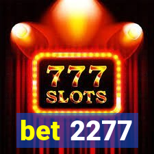 bet 2277