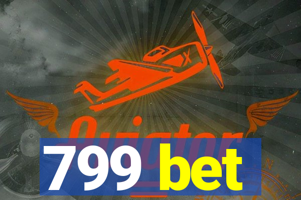 799 bet