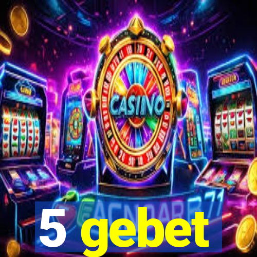 5 gebet