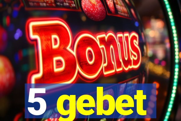 5 gebet