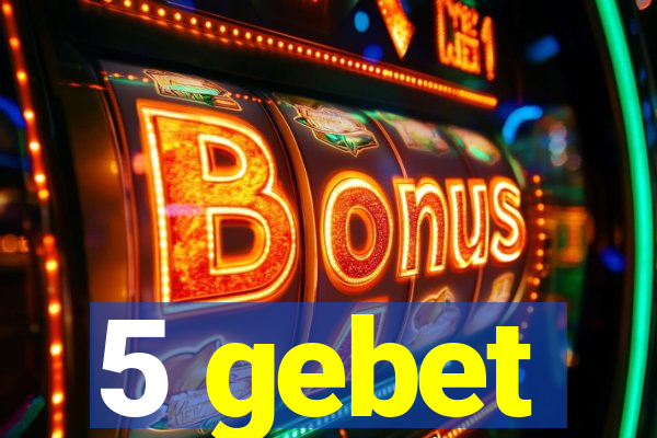 5 gebet