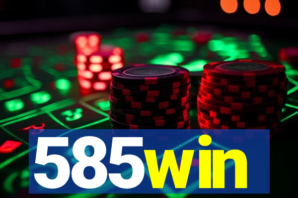 585win