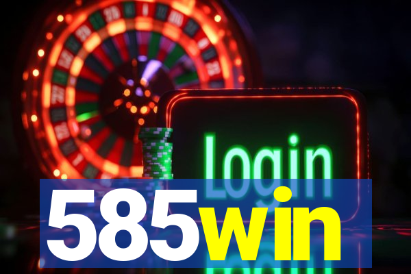 585win