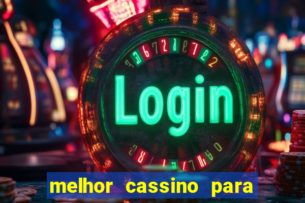 melhor cassino para jogar fortune tiger