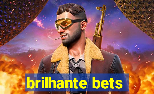 brilhante bets