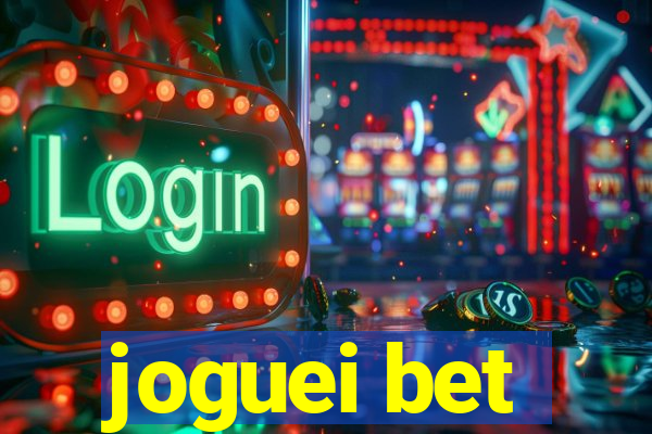 joguei bet