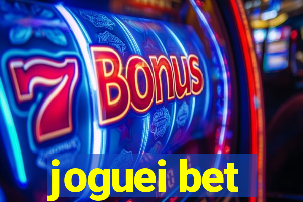 joguei bet