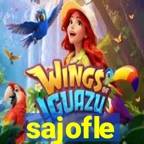 sajofle