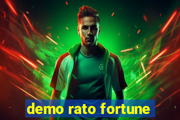 demo rato fortune