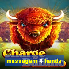 massagem 4 hands