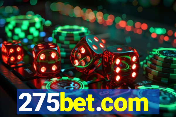 275bet.com